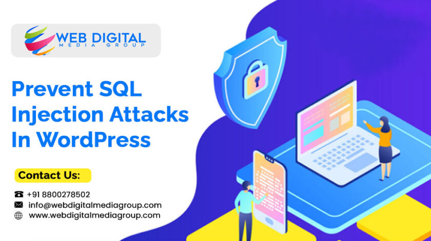 How to Prevent SQL Injection Attacks In WordPress