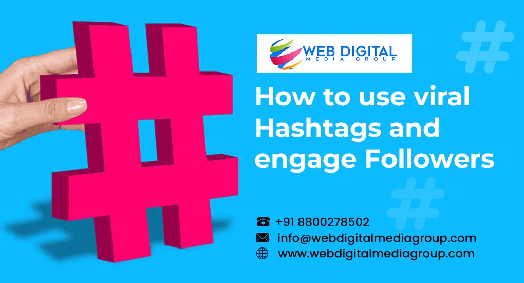 how to use viral hashtags