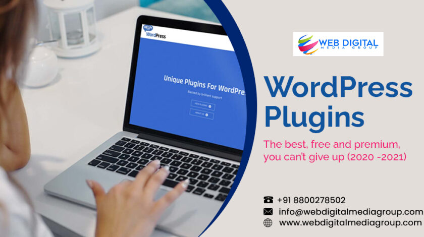 WordPress plugins: the best, free and premium, you can’t give up (2020 -2021)